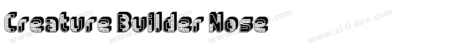 Creature Builder Nose字体转换